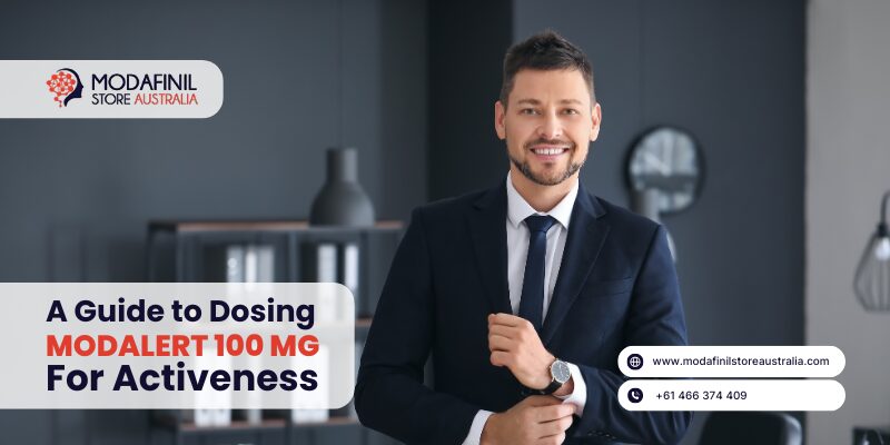 A Guide to Dosing MODALERT 100 MG For Activeness